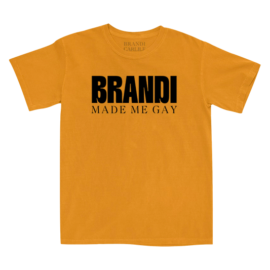 Brandi Made Me Gay Tour Tee