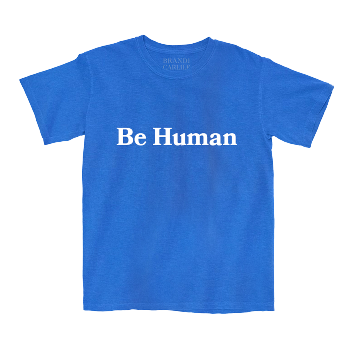 Blue t-shirt with 'Be Human' text.