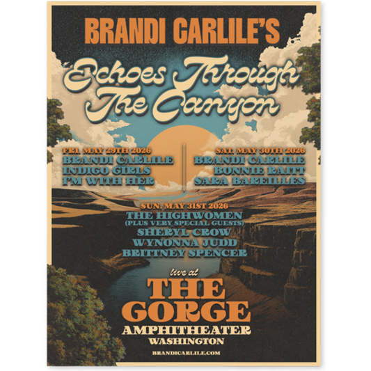 A concert poster for Brandi Carlile's 'Echoes Through The Canyon' live performance at The Gorge Amphitheater in Washington, featuring a scenic canyon landscape illustration with text overlays.